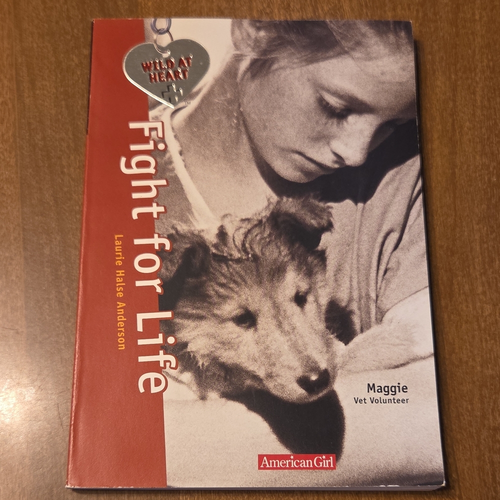 American Girl "Fight for Life" Maggie Vet Volunteer Book - Wild At Heart